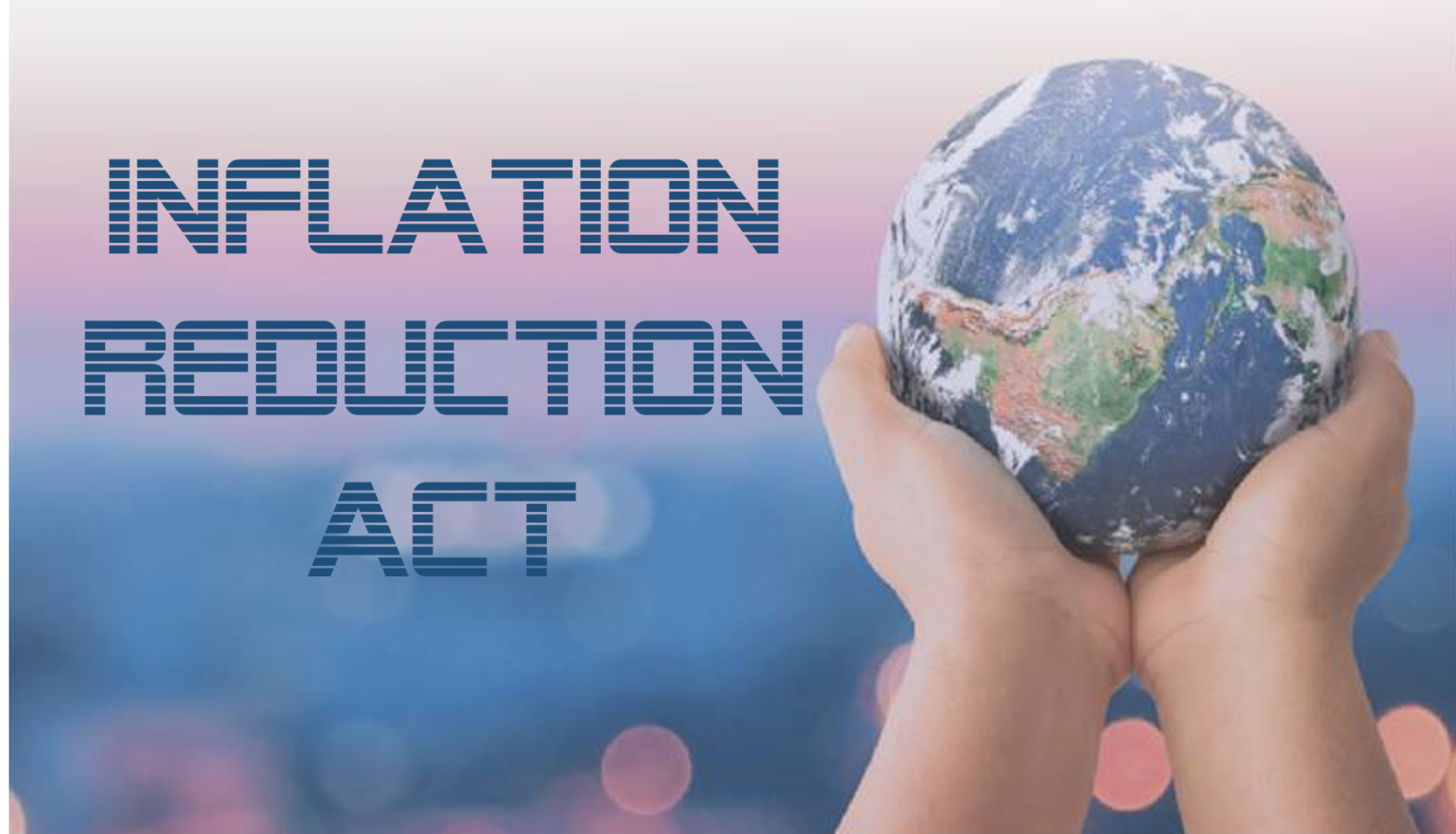 Innovation and the Inflation Reduction Act Enterra Solutions