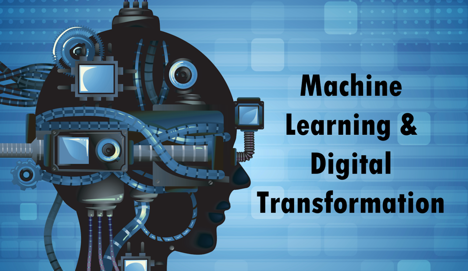 Machine Learning and Digital Transformation - Enterra Solutions